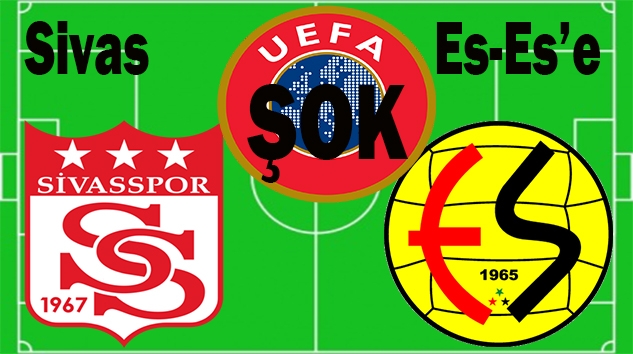 Avrupa Futbol Federasyonları Birliği (UEFA, Sivasspor ve Eskişehirspor'a Avrupa liginden 1 yıl men cezası verdi.