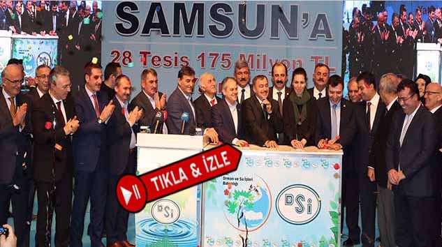 SAMSUN'A 175 MİLYON TL. LİK YATIRIM…