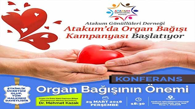 ATAKUM GÖNÜLLÜLERİNDEN ORGAN BAĞIŞI