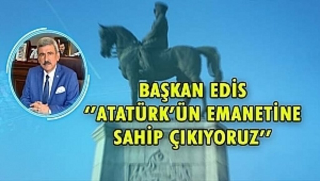 Atatürk'ün Emanetine Sahip Çıkıyoruz