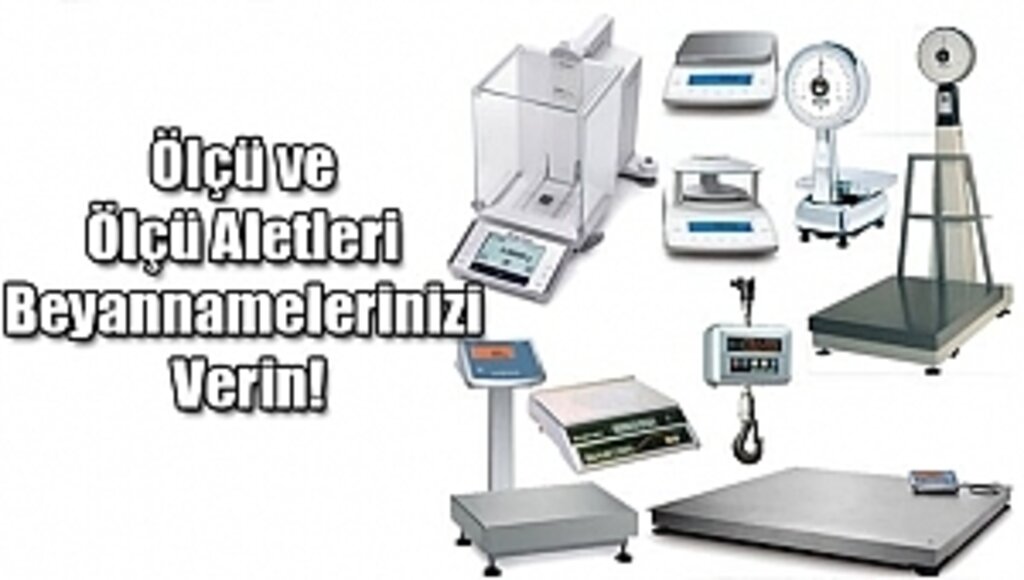 S. ve Teknoloji İl Müdürlüğü, Bazı Ölçü ve Ölçü Aletlerinin Muayenesi Hakkında Açıklaması