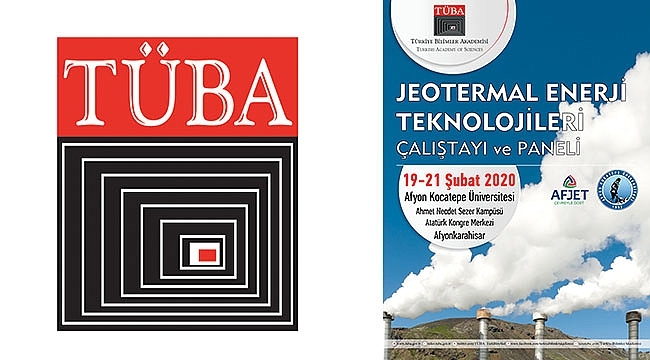 TÜBA'dan "Jeotermal Enerji Teknolojileri Çalıştayı ve Paneli"