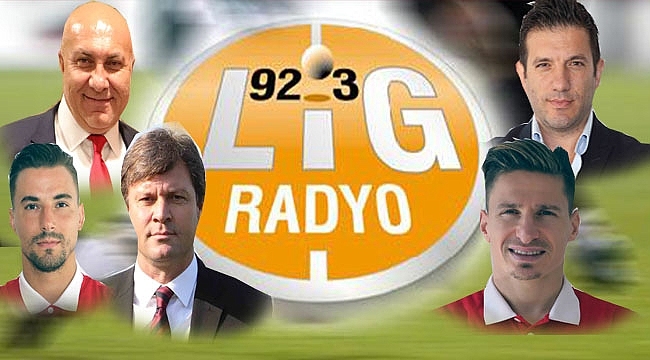 Lig Radyo'nun Konuğu Oldular