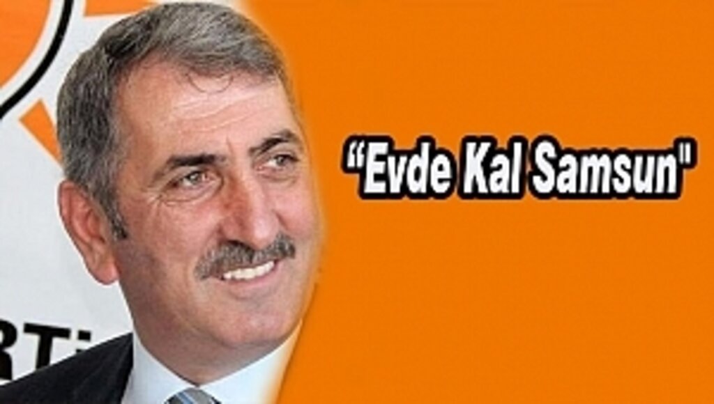 Milletvekili Köktaş'tan 'Evde Kal Samsun' Mesajı