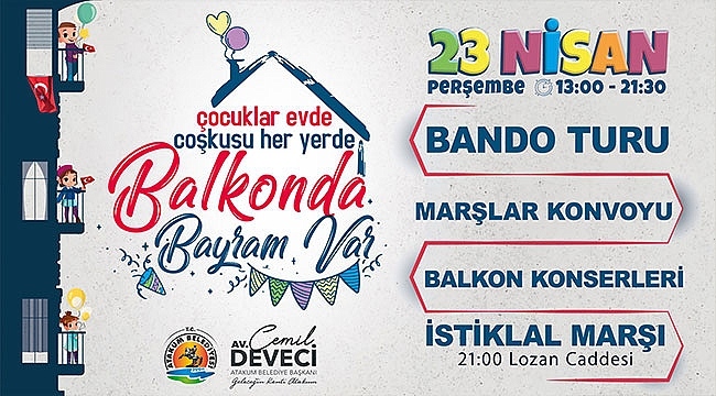 Atakumlular 23 Nisan'ı Balkonlarda Kutlayacak