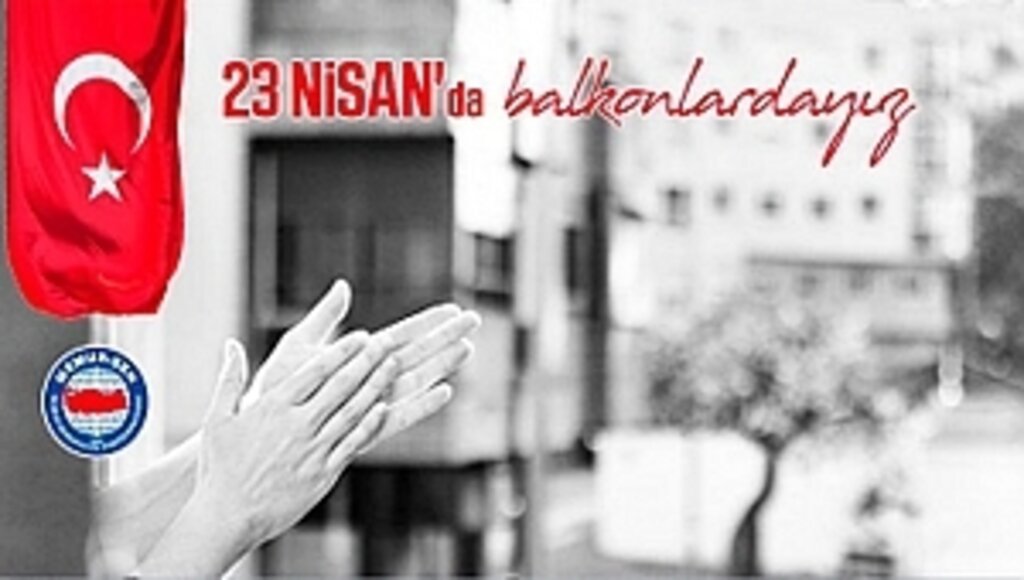 Eğitim Bir Sen 1 Nolu Şubeden 23 Nisan Açıklaması!