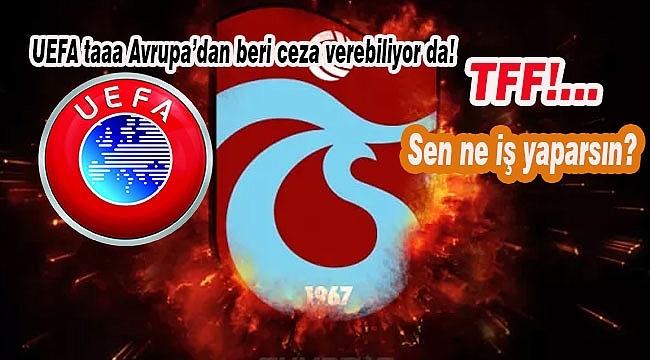 UEFA'dan Trabzonspor'a Men Cezası!... 