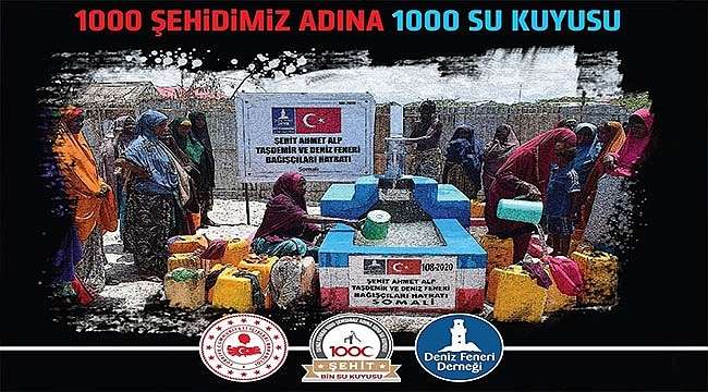 "1000 Şehide 1000 Su Kuyusu" Projesi Start alıyor… 