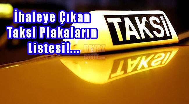 Büyükşehirden 'Taksi Plakası' İhalesi