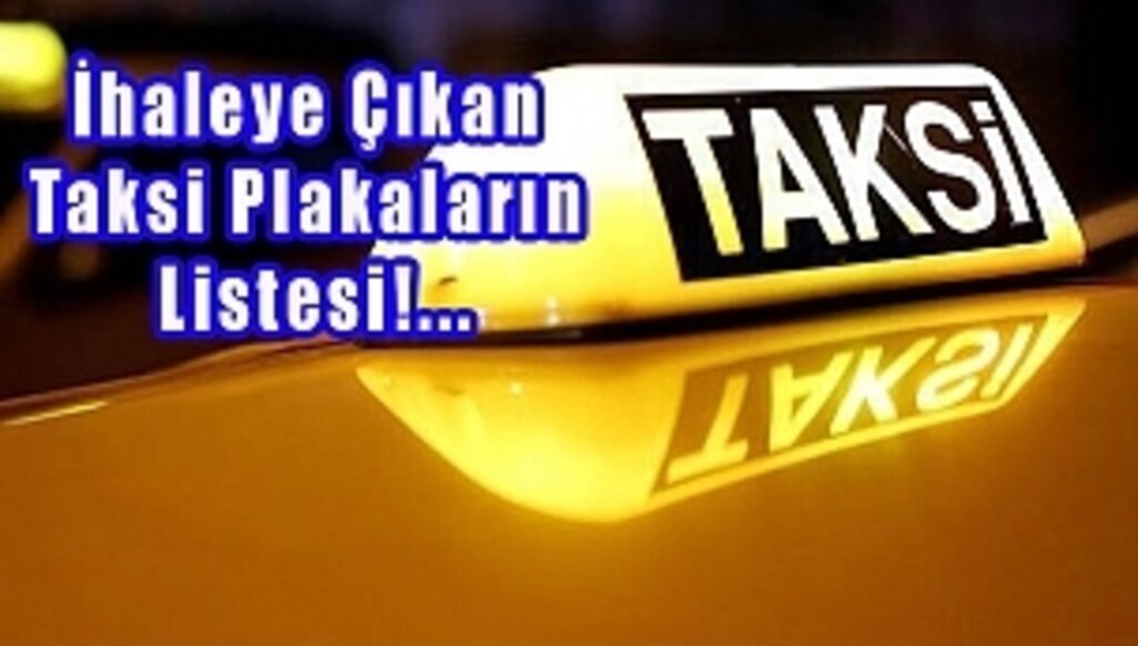 Büyükşehirden 'Taksi Plakası' İhalesi