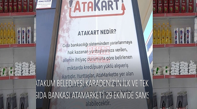 Atakum Belediyesinden Gıda Bankası 'Atamarket'