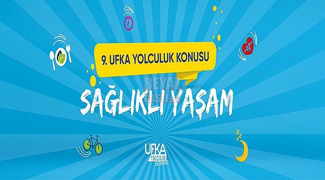 9. Ufka Yolculuk yarışmasının konusu "Sağlıklı Yaşam" oldu