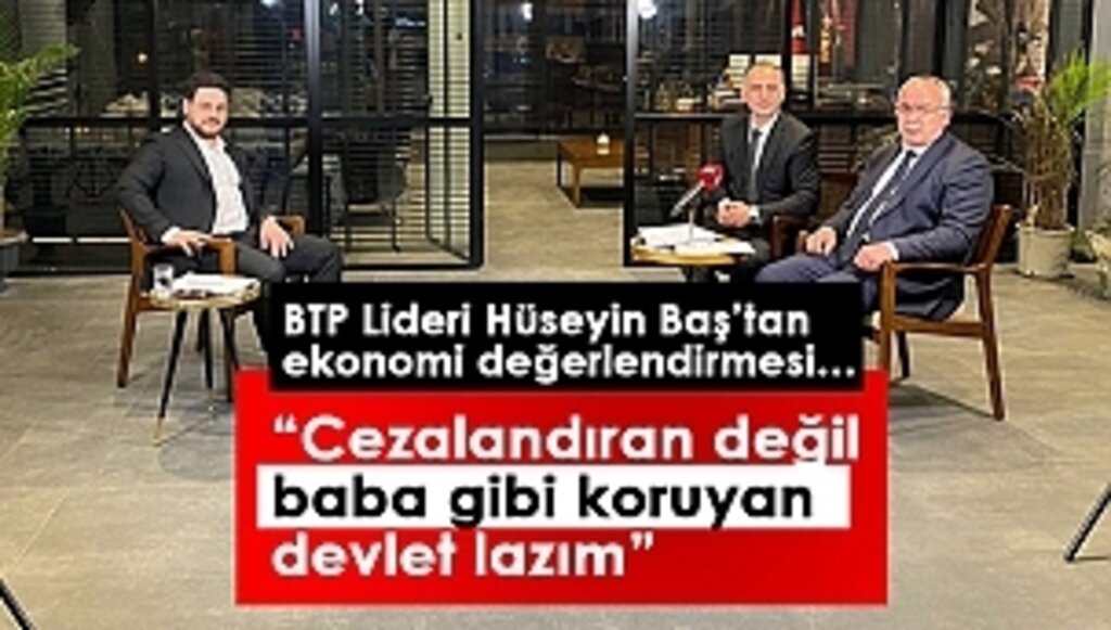 Cezalandıran Değil Baba Gibi Koruyan Devlet Lazım
