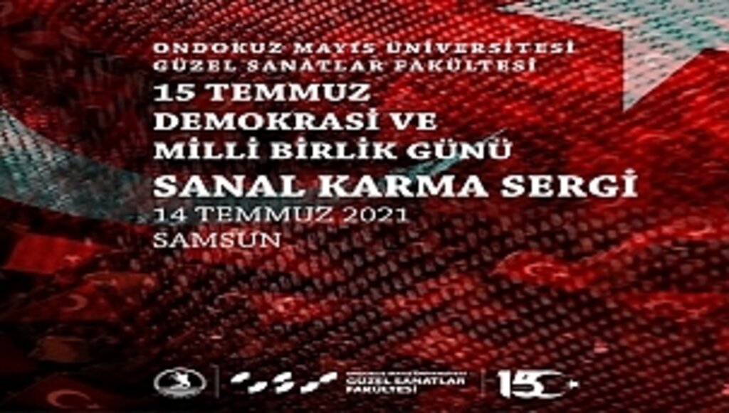 15 Temmuz Demokrasi ve Millî Birlik Günü Sanal Karma Sergisi