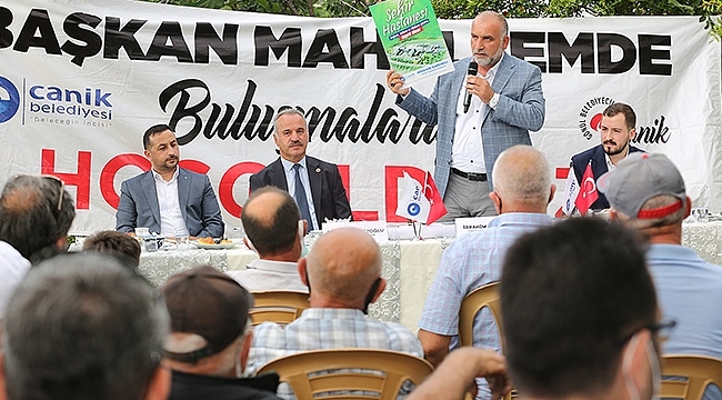 Başkan Sandıkçı Canik'te Mahalleliyle Buluştu