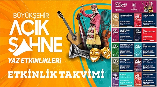 Büyükşehir'den Açık Sahne Yaz Etkinlikleri