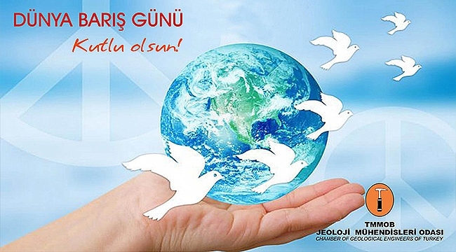 Dünya Barış Günü Kutlu Olsun!