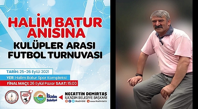 Halim Batur Kulüpler Arası Futbol Turnuvası Başlıyor
