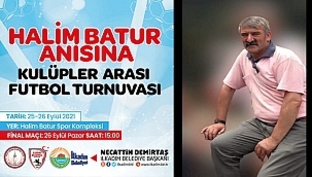 Halim Batur Kulüpler Arası Futbol Turnuvası Başlıyor