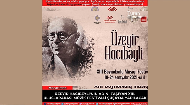 Üzeyir Hacıbeyli Uluslararası Müzik Festivali 18-24 Eylül'de