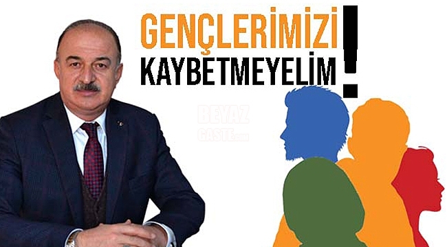 Gençlerimizi Kaybetmeyelim!