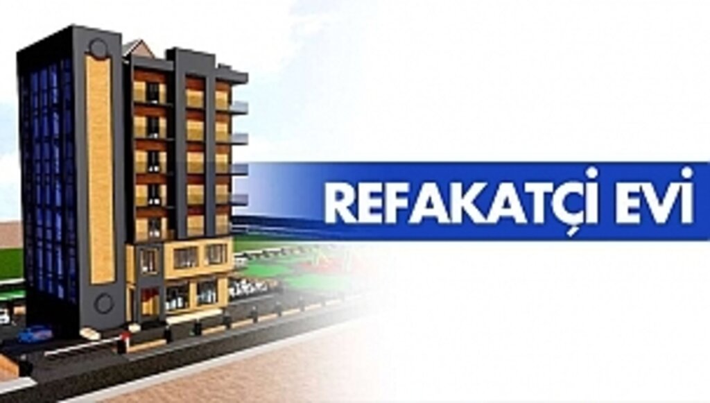 Hasta ve Refakatçi Evini İlçemize Kazandıracağız