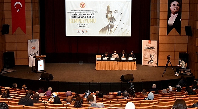 İstiklal Marşı ve Mehmed Akif Ersoy Sempozyumu Tamamlandı