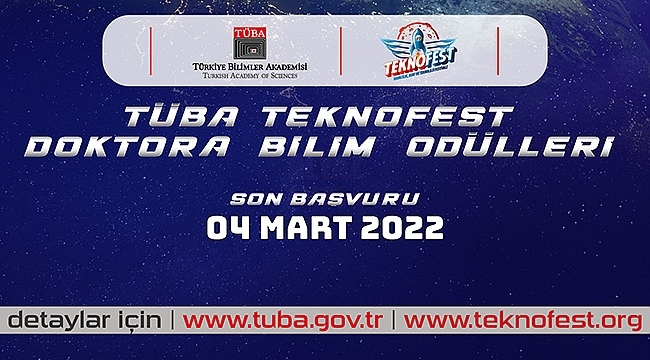 2022 TÜBA-TEKNOFEST Doktora Bilim Ödülleri Başvuruları Başladı