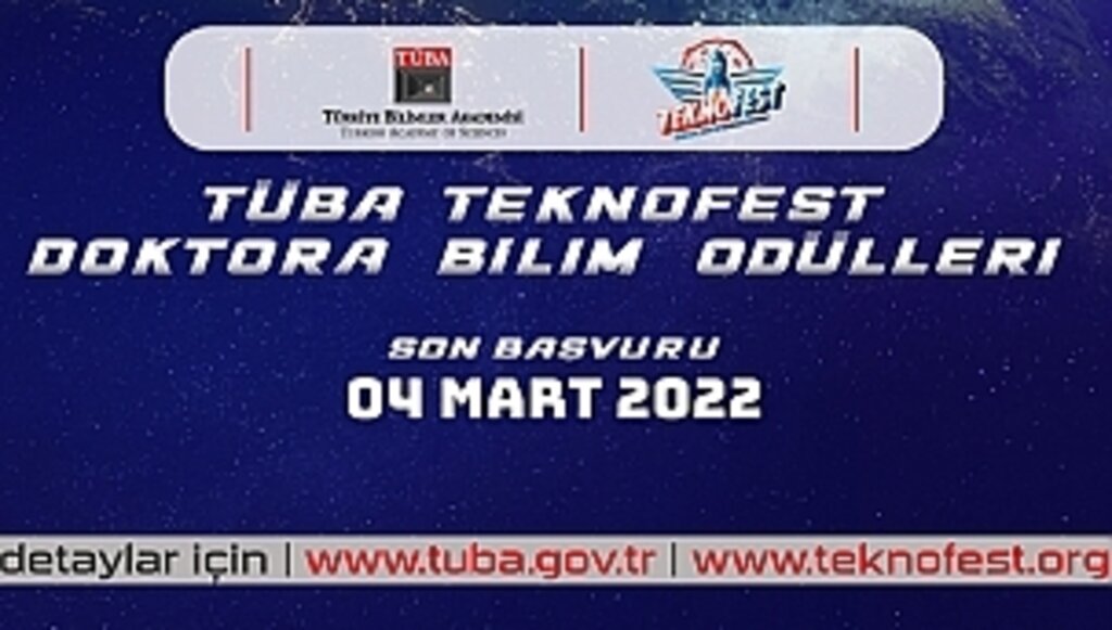 2022 TÜBA-TEKNOFEST Doktora Bilim Ödülleri Başvuruları Başladı