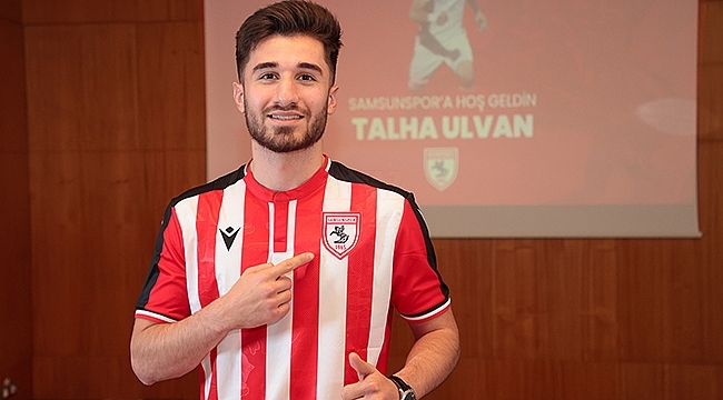 Genç Talha Ulvan Samsunspor'da