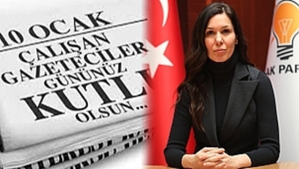 Karaaslan'dan Çalışan Gazeteciler Günü Mesajı