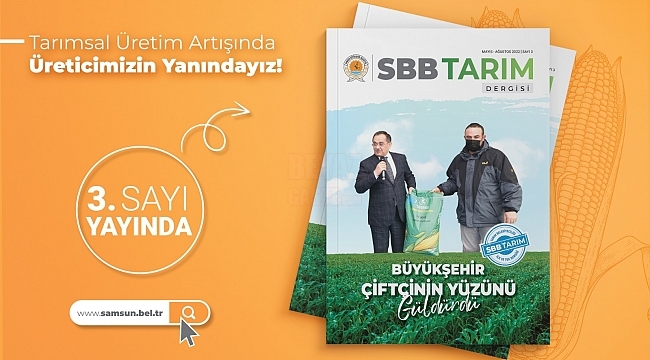  Digital SBB Tarım Dergisi yayında