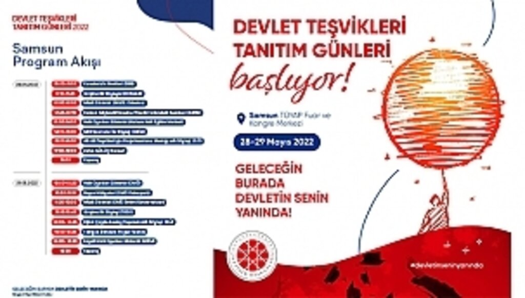 'Devlet Teşvikleri Tanıtım Günleri' Samsun'da Düzenlenecek