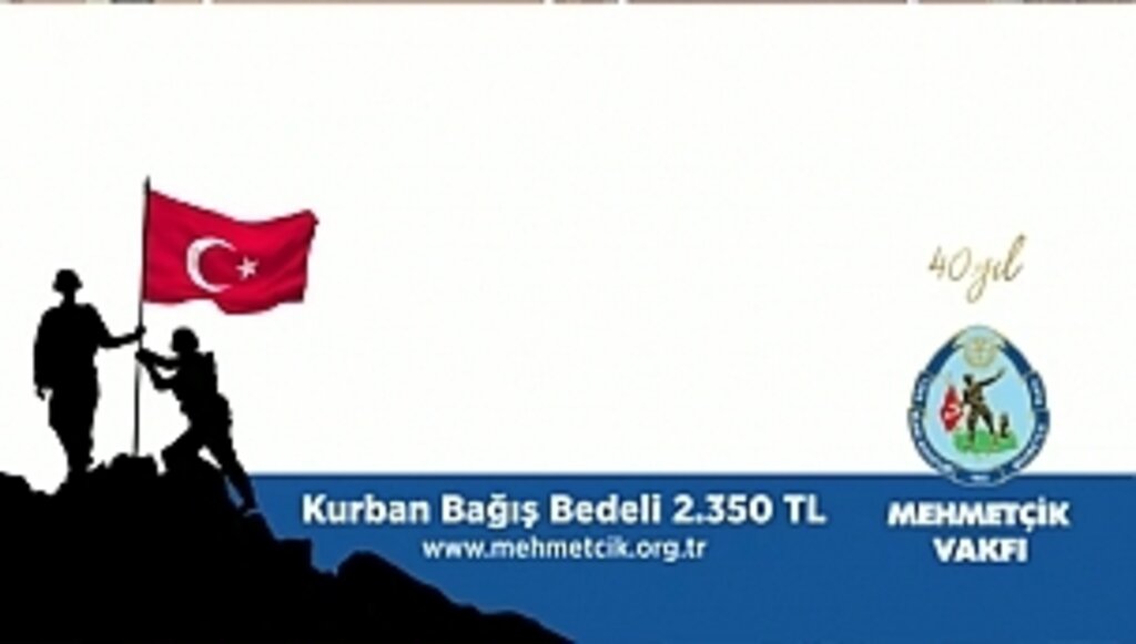 TSK Mehmetçik Vakfı Vekâleten Kurban Bağışı Kabulüne Başladı