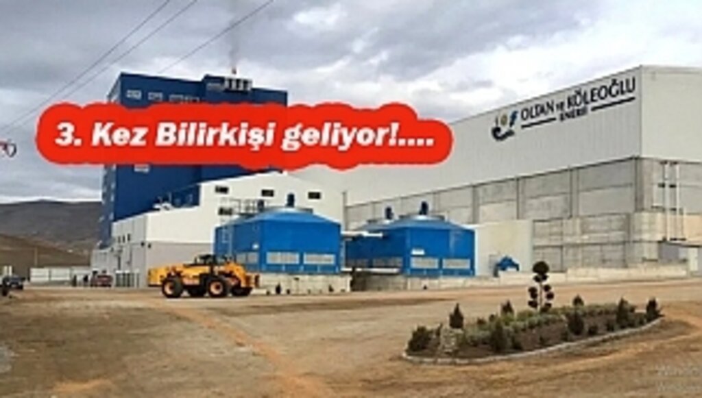 Santrale 3. Kez Bilirkişi!... 