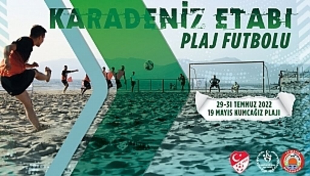  TFF Plaj Futbolu Karadeniz Etabı 19 Mayıs İlçesinde 