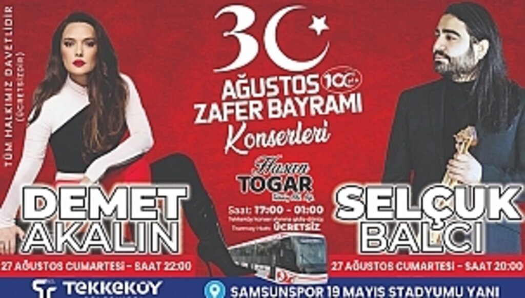 Tekkeköy'de Zafer Bayramı konserle kutlanacak