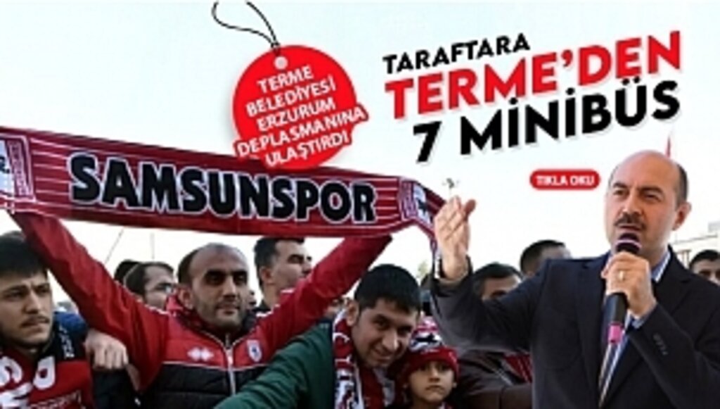 Terme Belediyesi'nden taraftara 7 minibüs