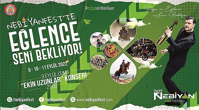 Festivalin Zirvesi Nebiyan Doğa Festivali 9-10-11 Eylül'de