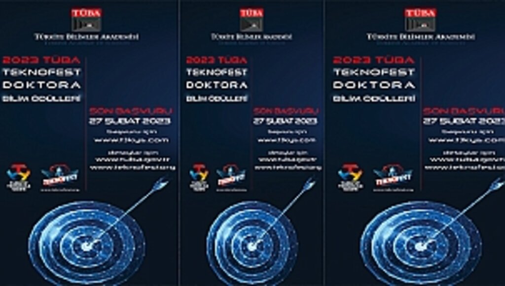 2023 TÜBA-TEKNOFEST Doktora Bilim Ödülleri Başvuru Süresi Uzatıldı