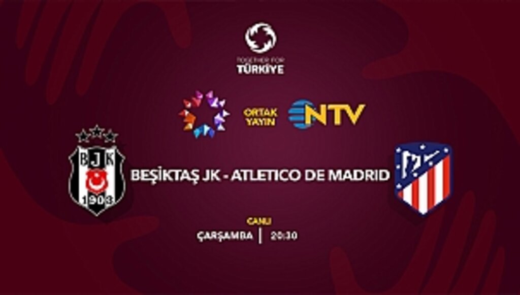 Beşiktaş JK ve Atletıco Madrıd Depremin Yaralarını Sarmak İçin Sahada!