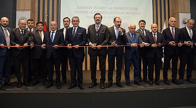 Samsun TSO Tahkim ve Arabuluculuk Merkezi Hizmete Açıldı