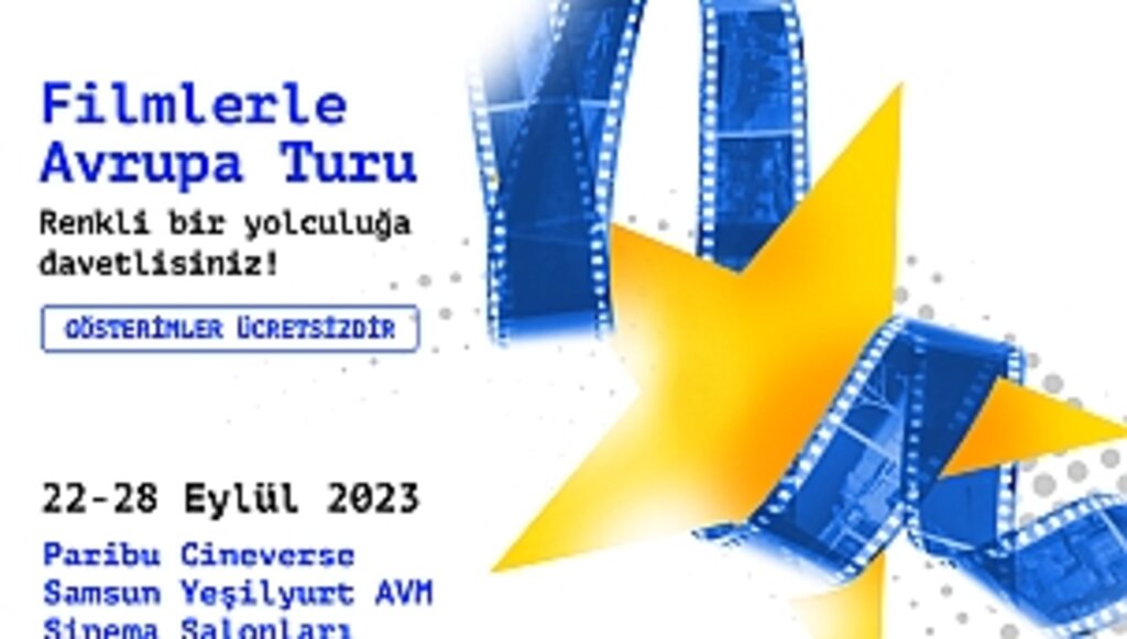 Avrupa filmleri, Samsun'da sinemaseverlerle buluşuyor