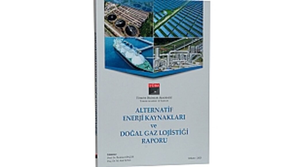 TÜBA, Alternatif Enerji Kaynaklarını Raporladı