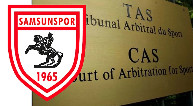 CAS, Samsunspor'un Transfer Yasağını Onandı