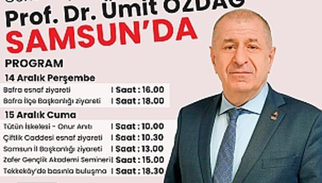Özdağ Samsun'da 4 İlçeyi Ziyaret Edecek