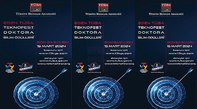 2024 TÜBA-TEKNOFEST Doktora Bilim Ödülleri Başvuruları Başladı