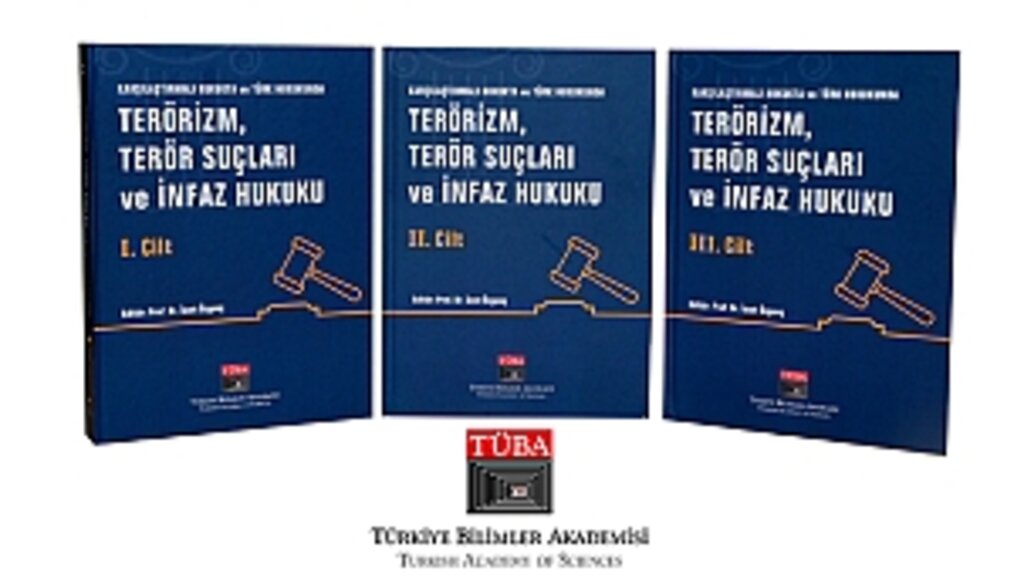 TÜBA, Terörizm ve Fazlasını Tek Bir Eserde Toplandı