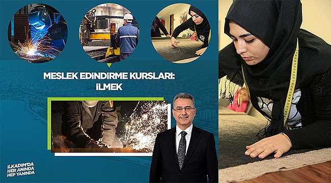 İlmek Projesi İlkadımlı Vatandaşlarımızın Kariyer Kapısı Olacak