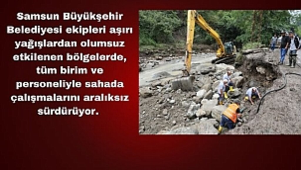 Büyükşehir Sel Yaralarını Sarmak İçin Sahada